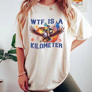 WTF is a Kilometer? T-Shirt